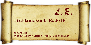 Lichtneckert Rudolf névjegykártya